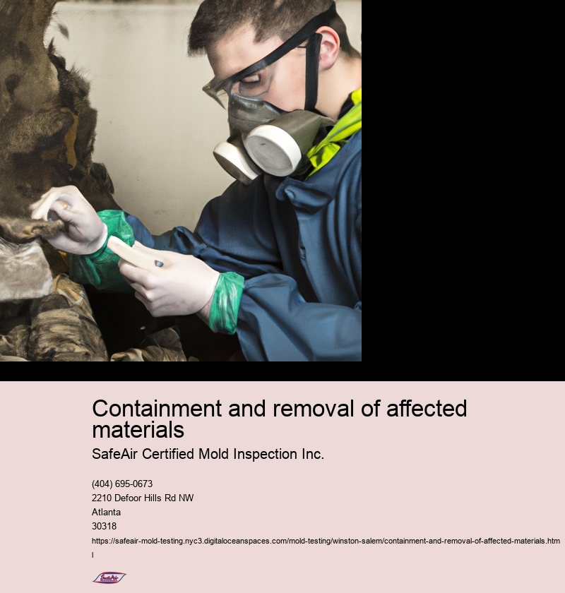 Containment and removal of affected materials